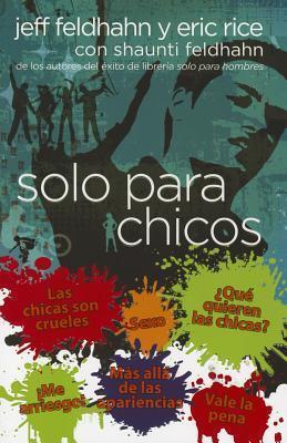 Solo Para Chicos: For Young Men Only