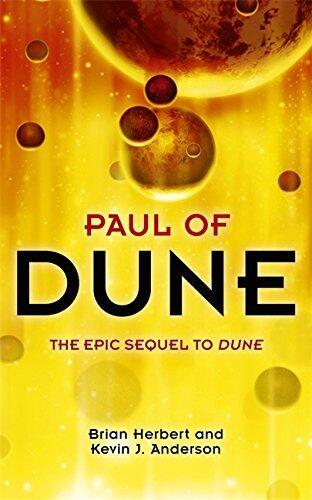 Paul of Dune (Legends of Dune) by Brian Herbert (30-Apr-2009) Paperback