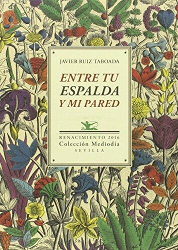 Entre Tu Espalda Y Mi Pared