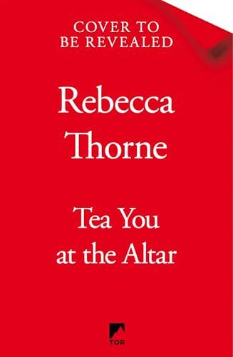 Tea You at the Altar: Legends & Lattes meets The Princess Bride in this cosy fantasy series for tea lovers