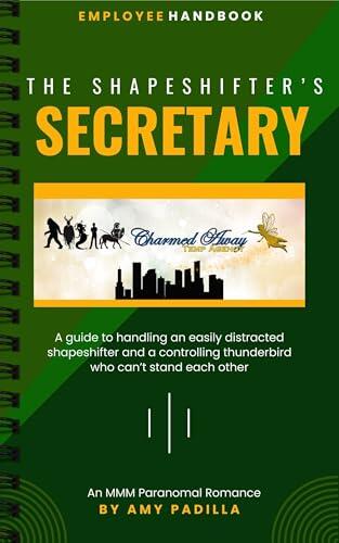 The Shapeshifter's Secretary