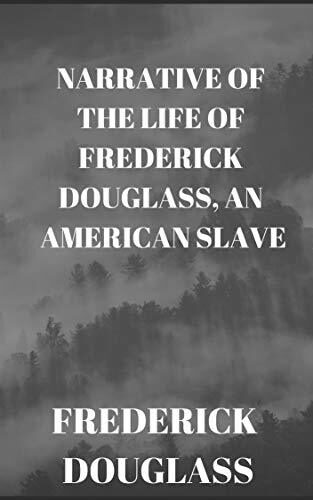 Narrative of the Life of Frederick Douglass, an American Slave