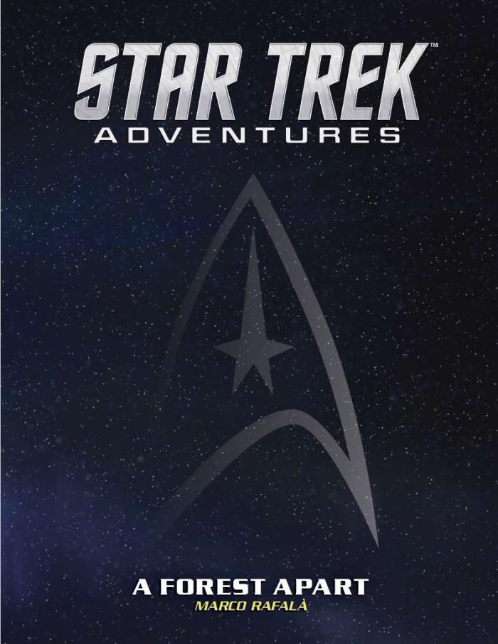 Star Trek Adventures - A Forest Apart