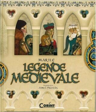 Marile legende medievale