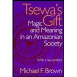 Tsewa's Gift by Michael F. Brown (1993) Paperback