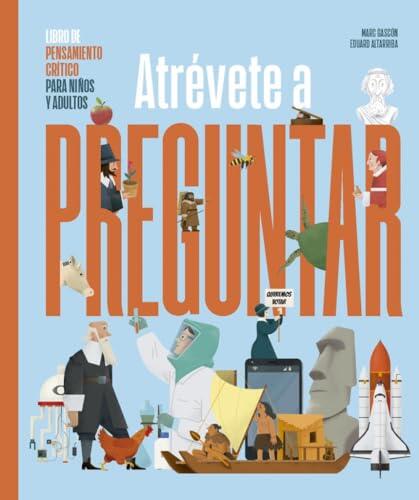 Atrévete a preguntar