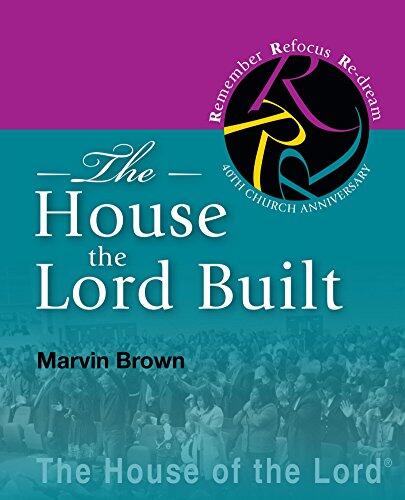 The House the Lord Built