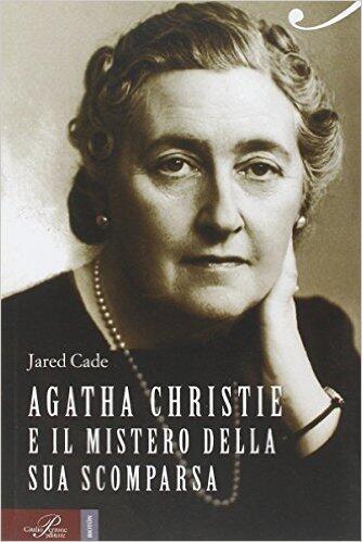 Agatha Christie e il mistero della sua scomparsa