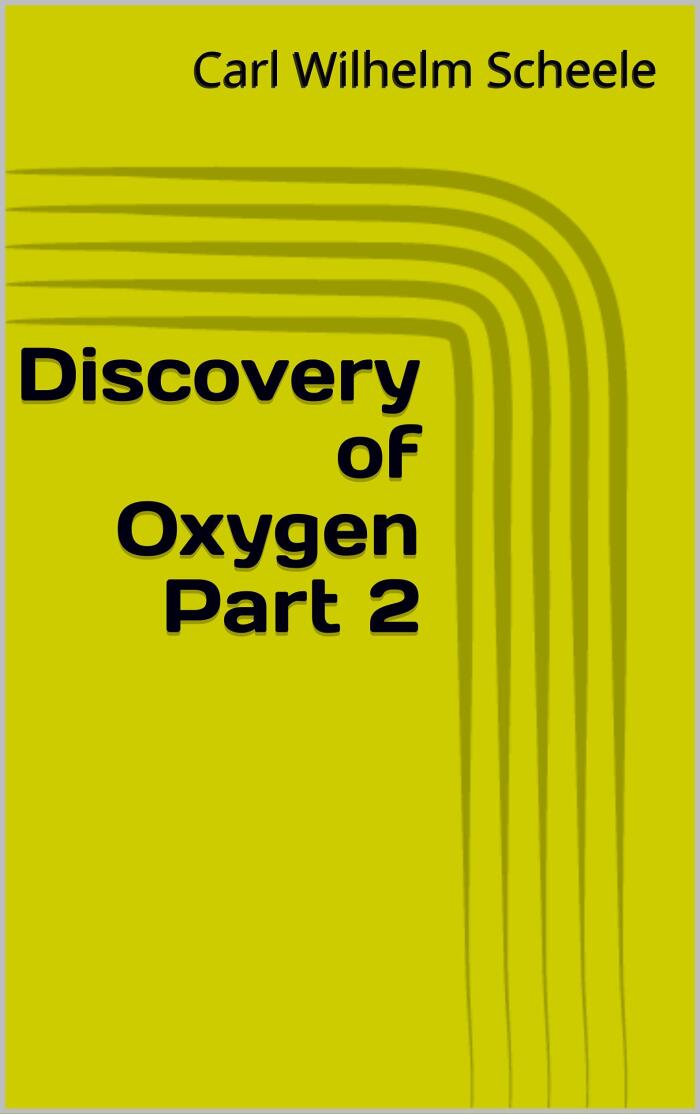 Discovery of Oxygen Part 2