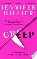 Creep: A Thriller of Deadly Attraction