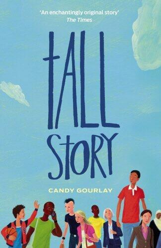 Tall Story by Candy Gourlay (6-Jan-2011) Paperback