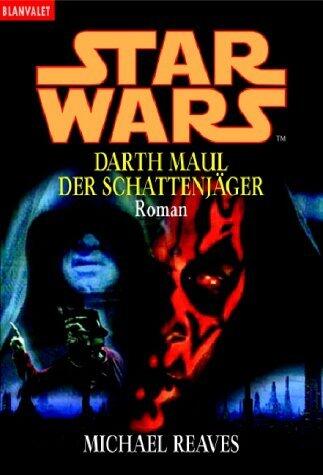 Darth Maul - Der Schattenjäger