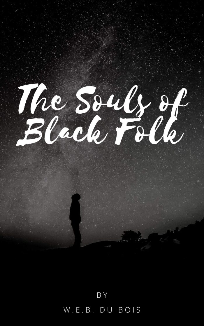 The Souls of Black Folk