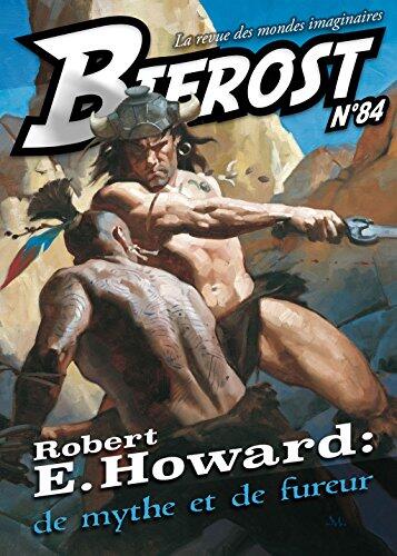 Bifrost n° 84: Spécial Robert E. Howard