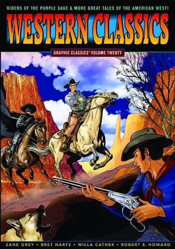 Graphic Classics Volume 20: Western Classics