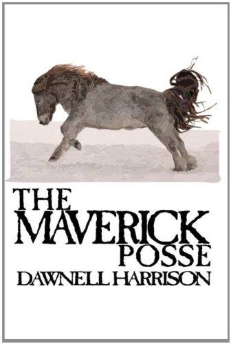 The Maverick Posse
