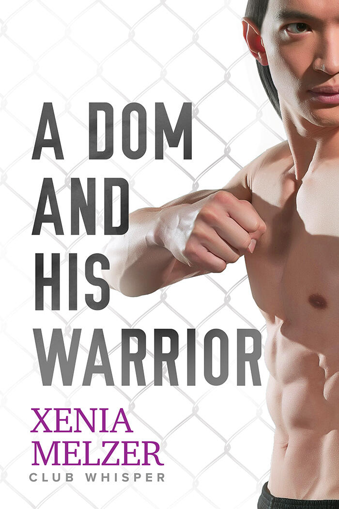 A Dom and His Warrior