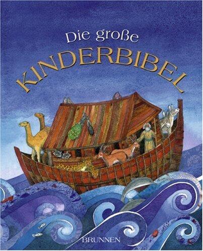 Die große Kinderbibel.