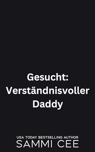 Gesucht: Verständnisvoller Daddy (Liebe in der Tap Tavern 6)