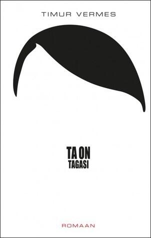 Ta on tagasi