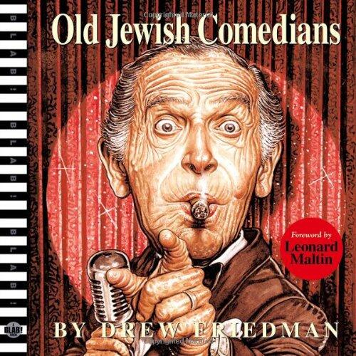 Old Jewish Comedians: A BLAB! Storybook