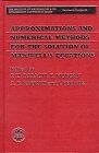 Approximations and Numerical Methods for the Solution of Maxwell's Equations
