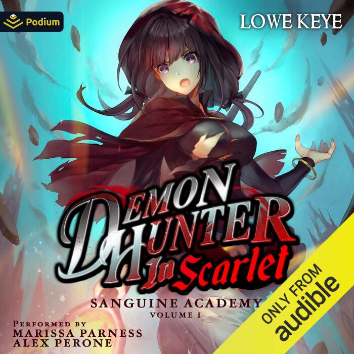 Sanguine Academy: Volume 1: Demon Hunter in Scarlet, Book 1