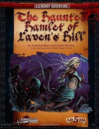 The Haunted Hamlet of Raven's Hill (5ED) by Rigg, Alistair J, Nelson, Jason(January 27, 2015) Paperback
