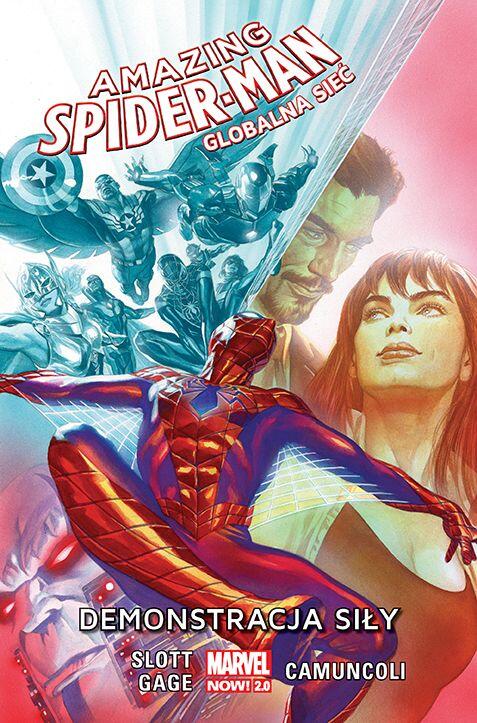 Amazing Spider-Man: Globalna sieć. Tom 3: Demonstracja siły
