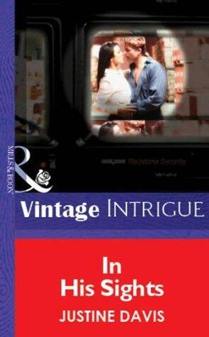In His Sights (Mills & Boon Vintage Intrigue)
