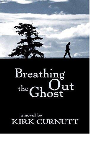 Breathing Out the Ghost