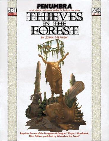 Thieves in the Forest