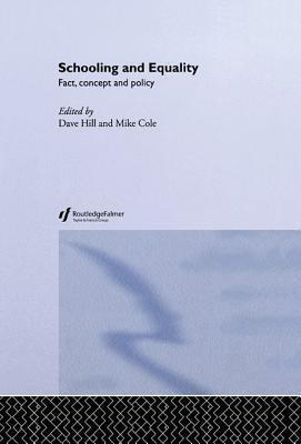 Schooling and Equality: Fact, Concept and Policy