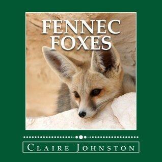 Fennec Foxes: Wily Desert Hunters