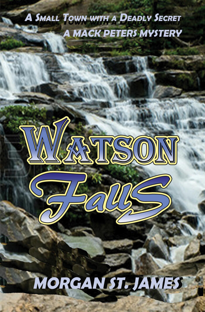 Watson Falls: A Small Town with a Deadly Secret