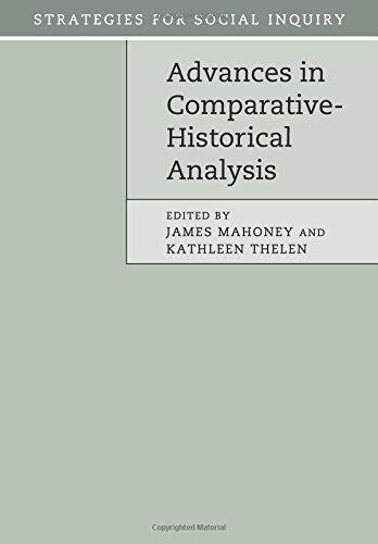 Advances in Comparative-Historical Analysis (Strategies for Social Inquiry)