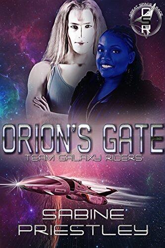 Orion's Gate: Team Galaxy Raiders