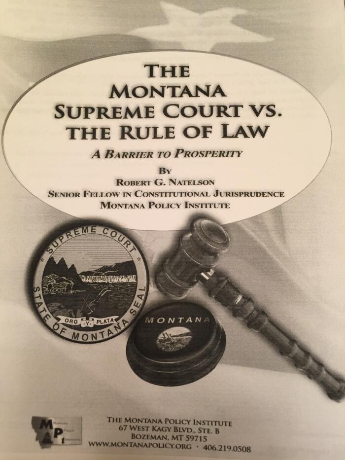 The Montana Supreme Court vs. the Rule of Law: A Barrier to Prosperity