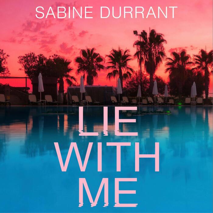 Lie With Me: An absolutely addictive crime suspense thriller for 2026 from the Sunday Times bestselling author