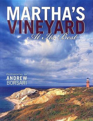 Martha's Vineyard at Its Best
