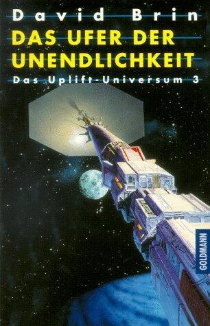 Das Ufer der Unendlichkeit (Die zweite Uplift-Trilogie, #3)