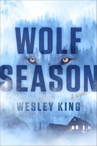 Wolf Season: A Novel