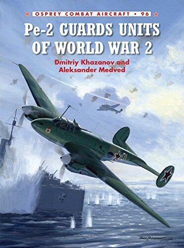 Pe-2 Guards Units of World War II (Combat Aircraft)