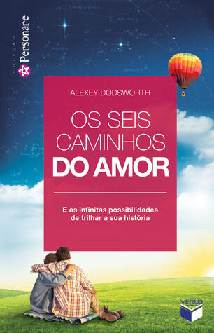 Os Seis Caminhos do Amor