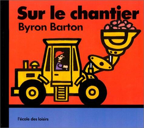 sur le chantier