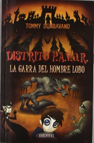 La garra del hombre lobo (Distrito P.A.V.O.R / Scream Street)