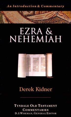 Ezra And Nehemiah: An Introduction And Commentary