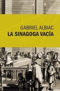La sinagoga vacía: un estudio de las fuentes marranas del espinosismo