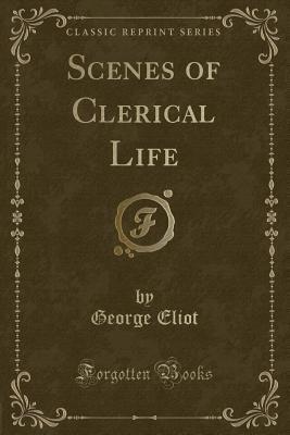 Scenes of Clerical Life