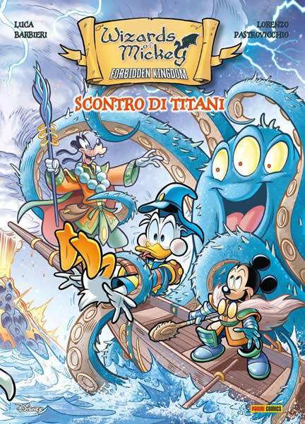 Wizards of Mickey - Forbidden Kingdom - Scontro di Titani!